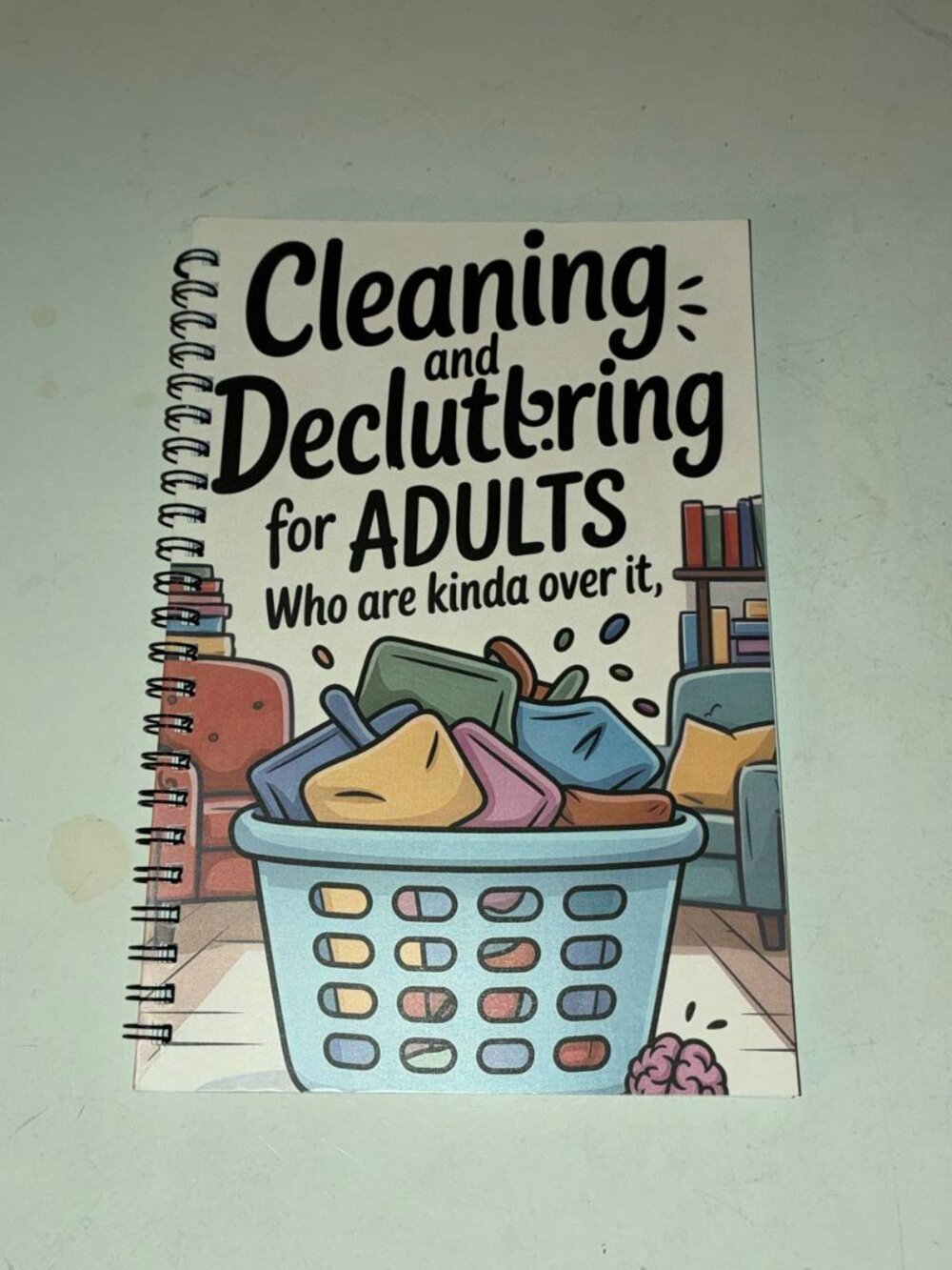 Cleaning and Decluttering for Adults (who are kinda over it) ADHD Planner